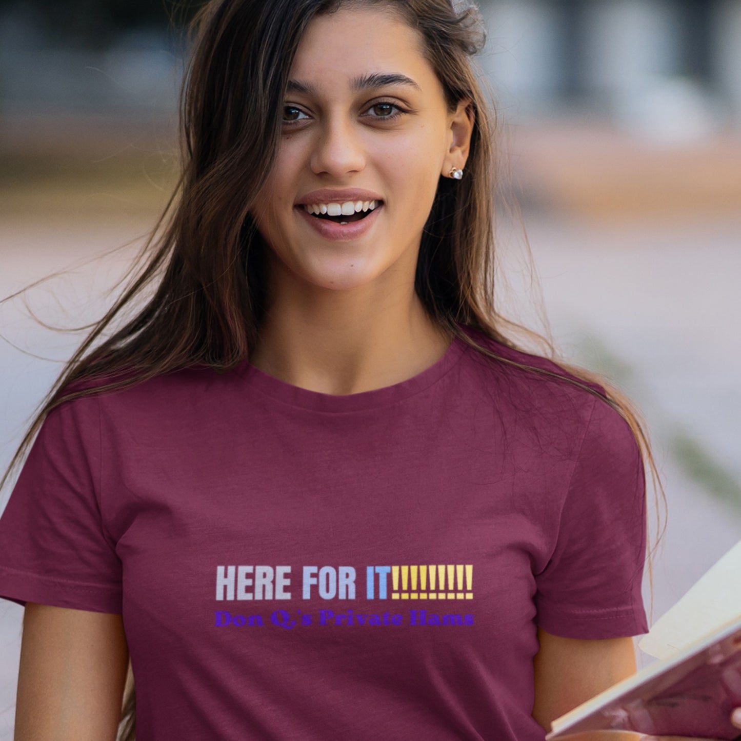 Here For It!!!!!!!, Don Q.'s Private Hams - Graphic T-Shirt