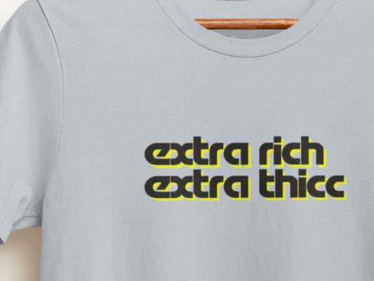 Extra-Rich-Extra-Thicc.Light-Blue.T-Shirt.