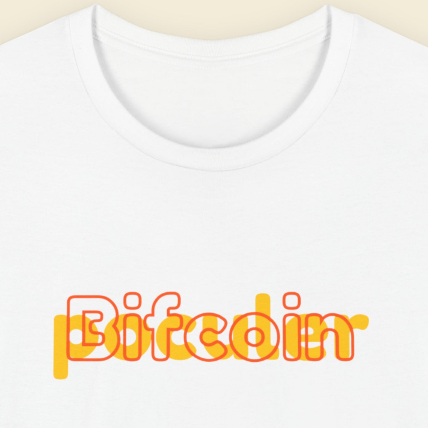 White t-shirt with 'Bifcoin' printed in orange and yellow on a beige background.