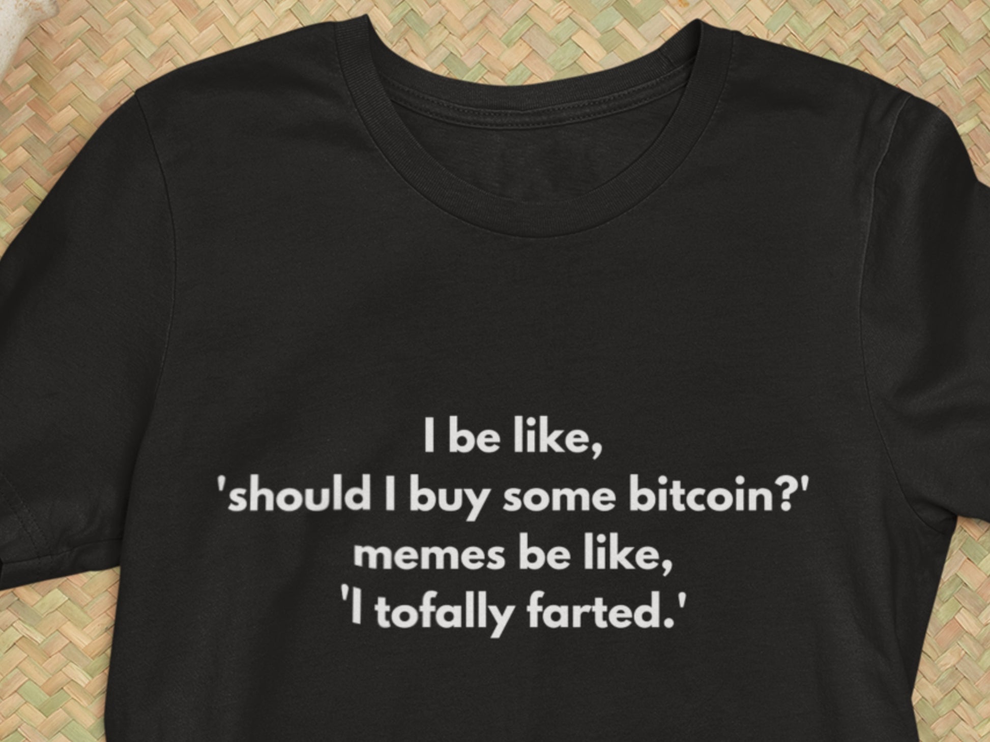 Bitcoin Tofally Farted Meme Black T-Shirt.