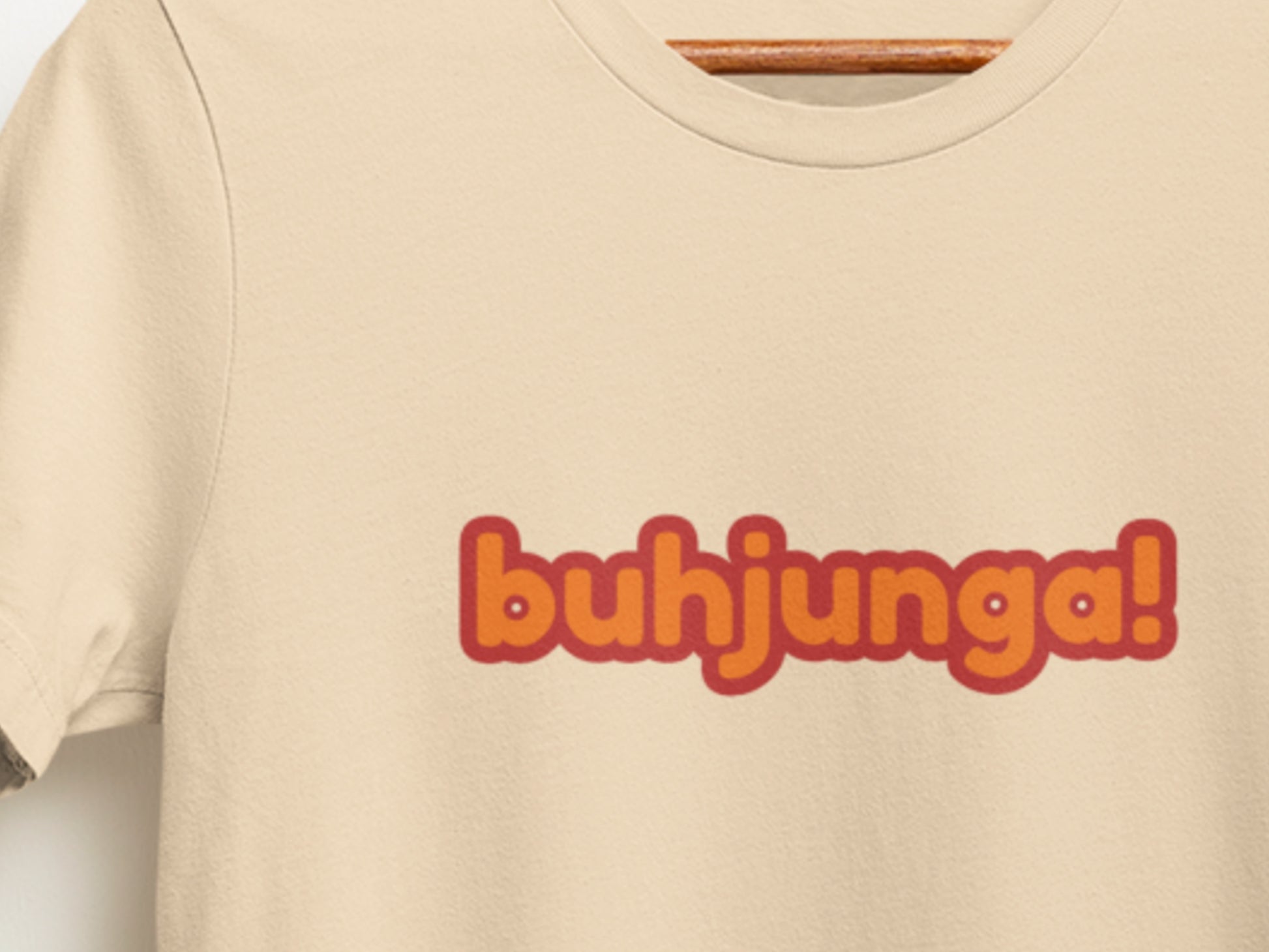 Buhjunga! Soft Cream T-Shirt.