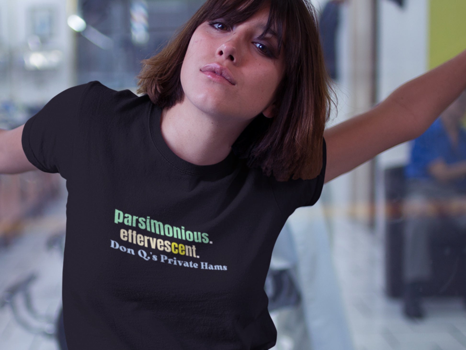 Parsimonious. Effervescent., Don Q.s Private Hams Black T-Shirt.