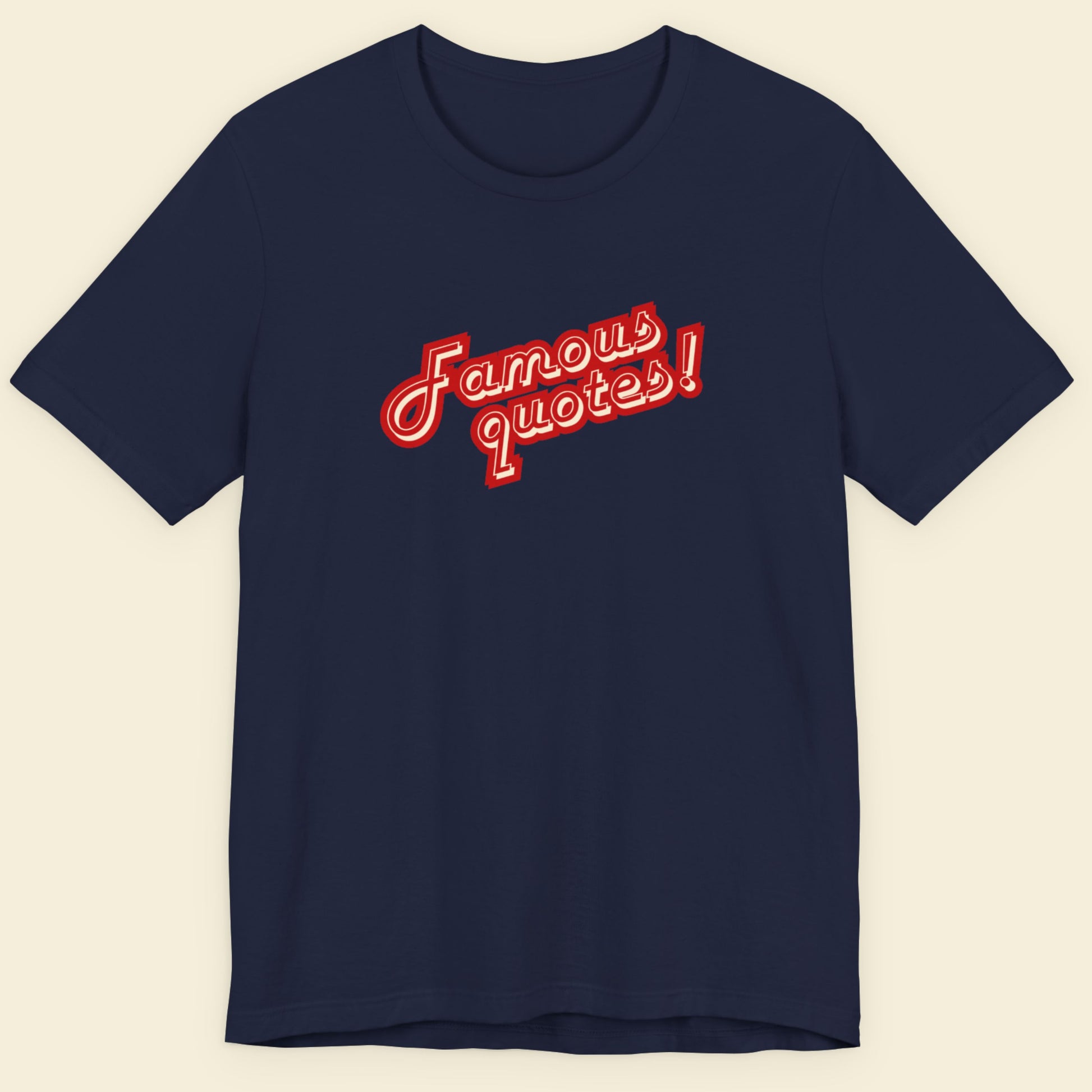 Navy t-shirt with red and white text on a beige background.