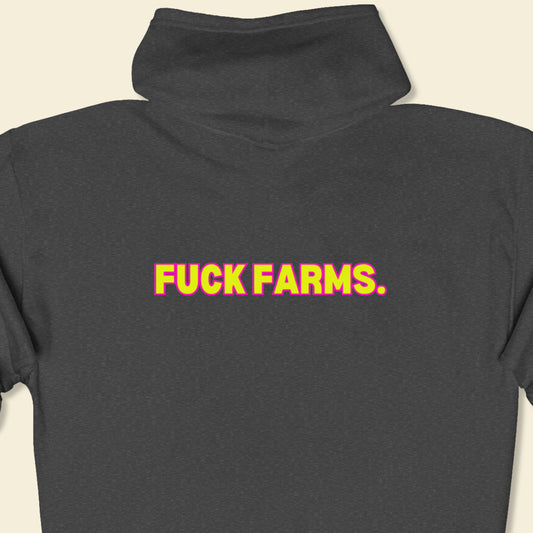 Dark gray hoodie with 'FUCK FARMS.' text in yellow on a beige background.