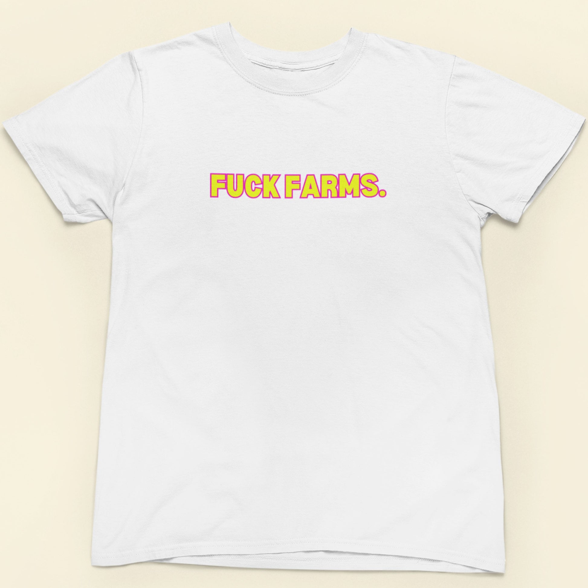 White t-shirt with 'FUCK FARMS.' printed in yellow on a beige background