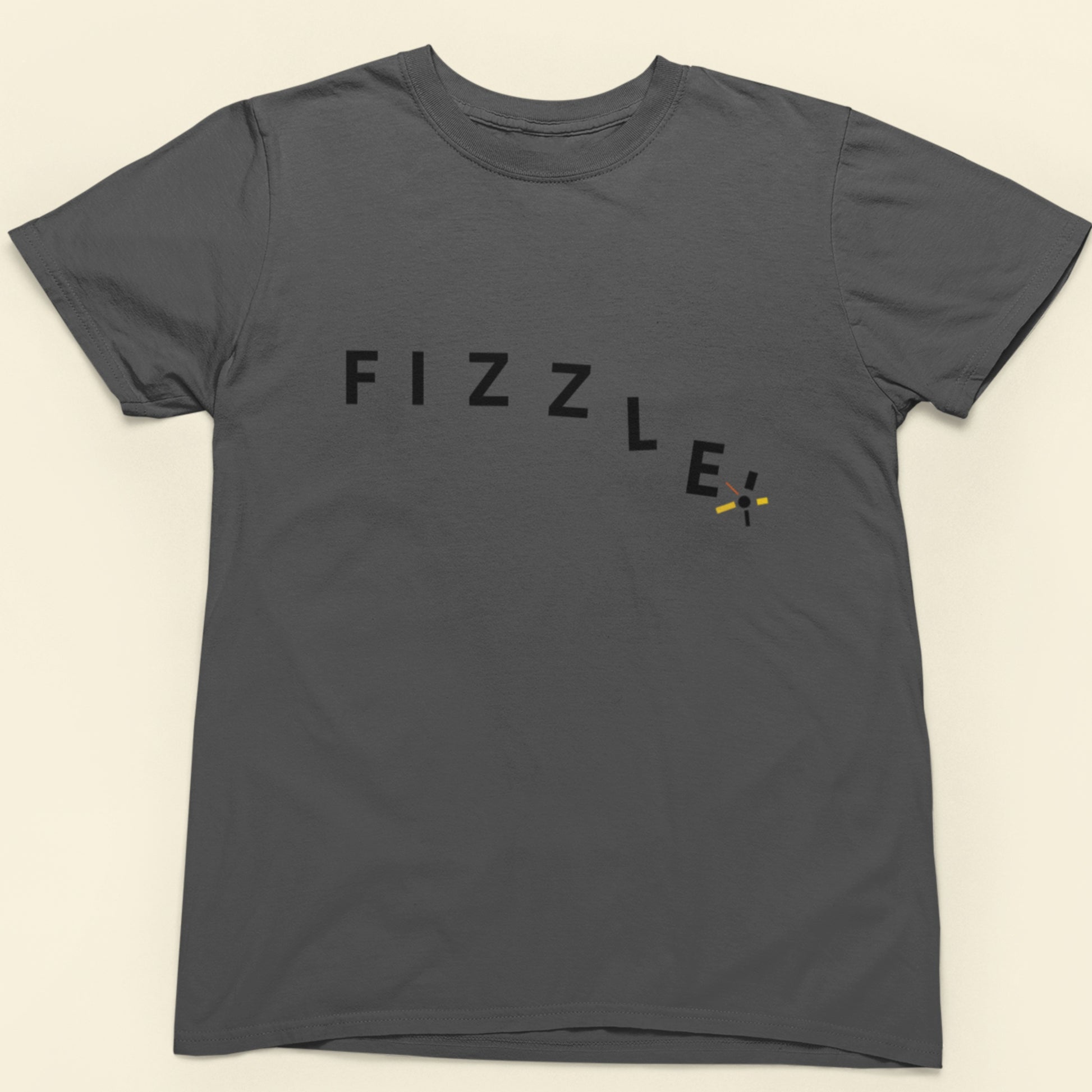 Asphalt grey shirt with fizzle written in a descending manner