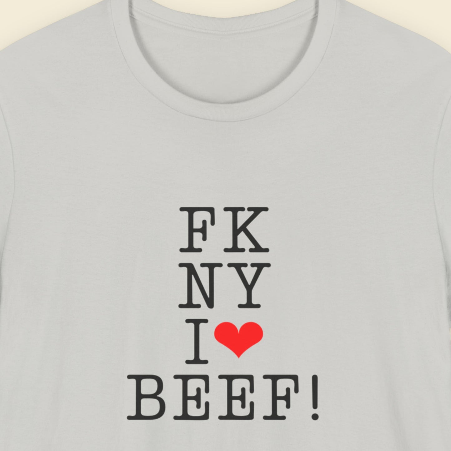 FK NY I Love BEEF! - Graphic T-Shirt