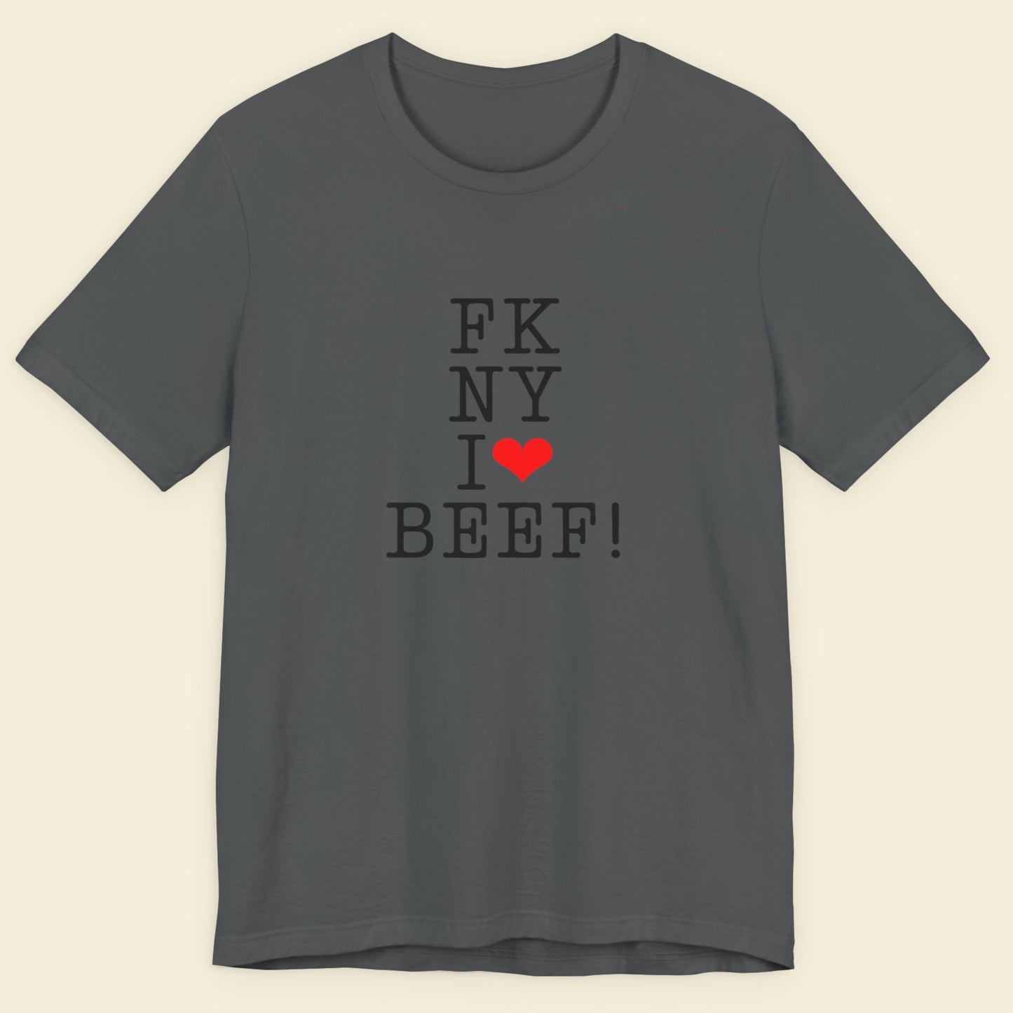 FK NY I Love BEEF! - Graphic T-Shirt