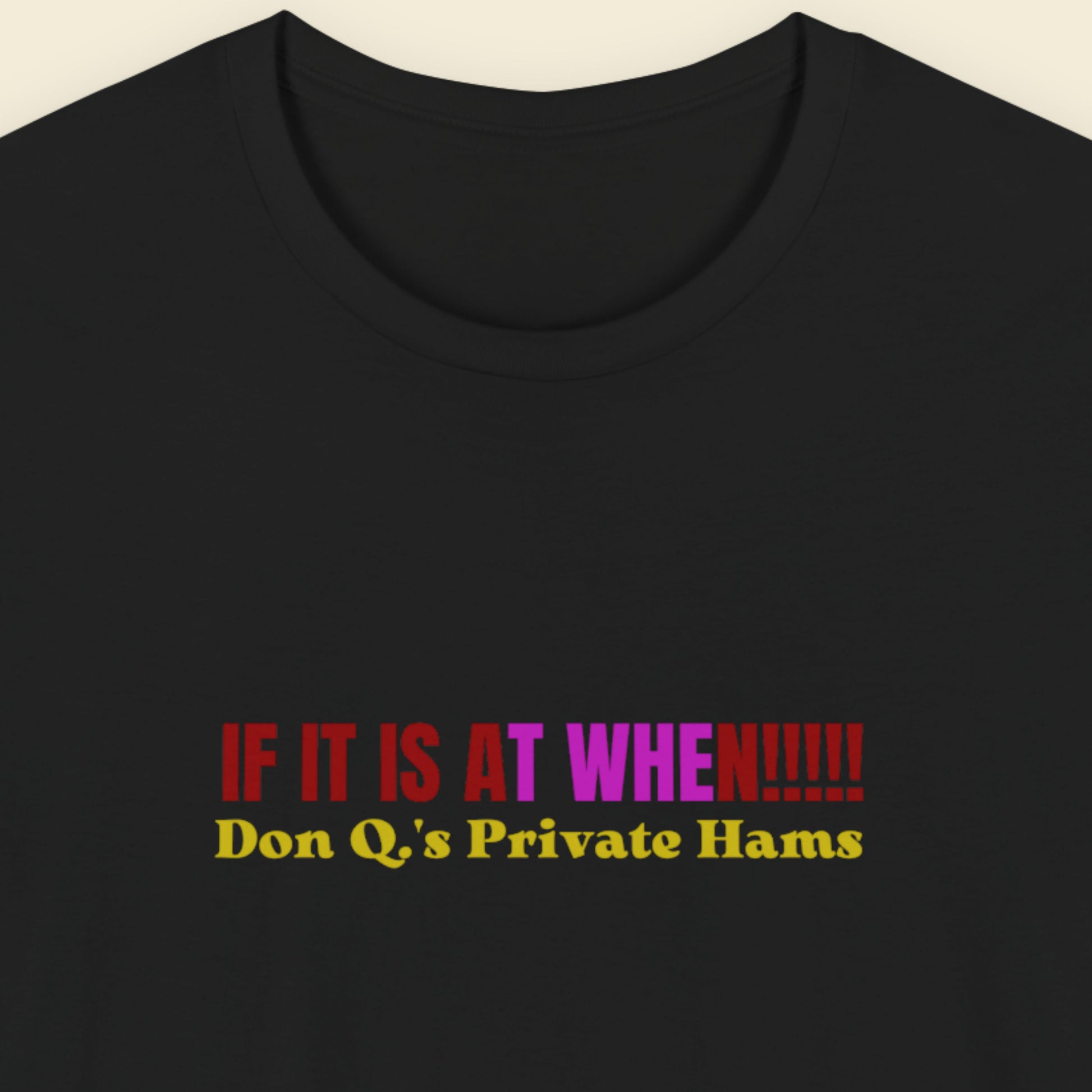 Black shirt with nonsensical saying in colorful text.