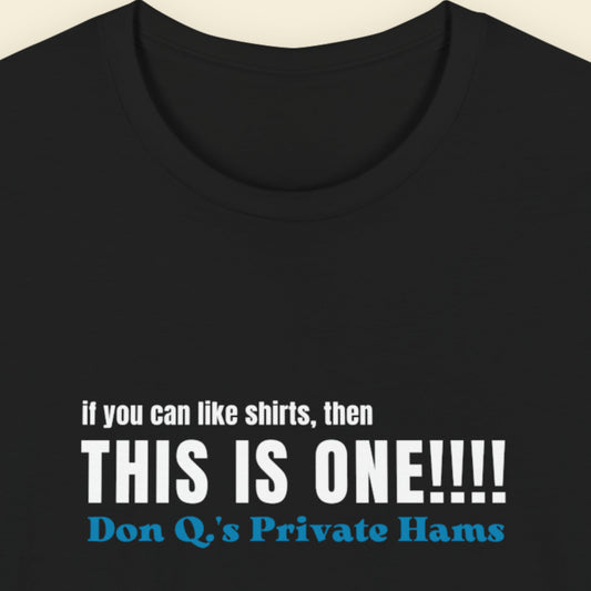 Black t-shirt with humorous colorful text on a beige background.