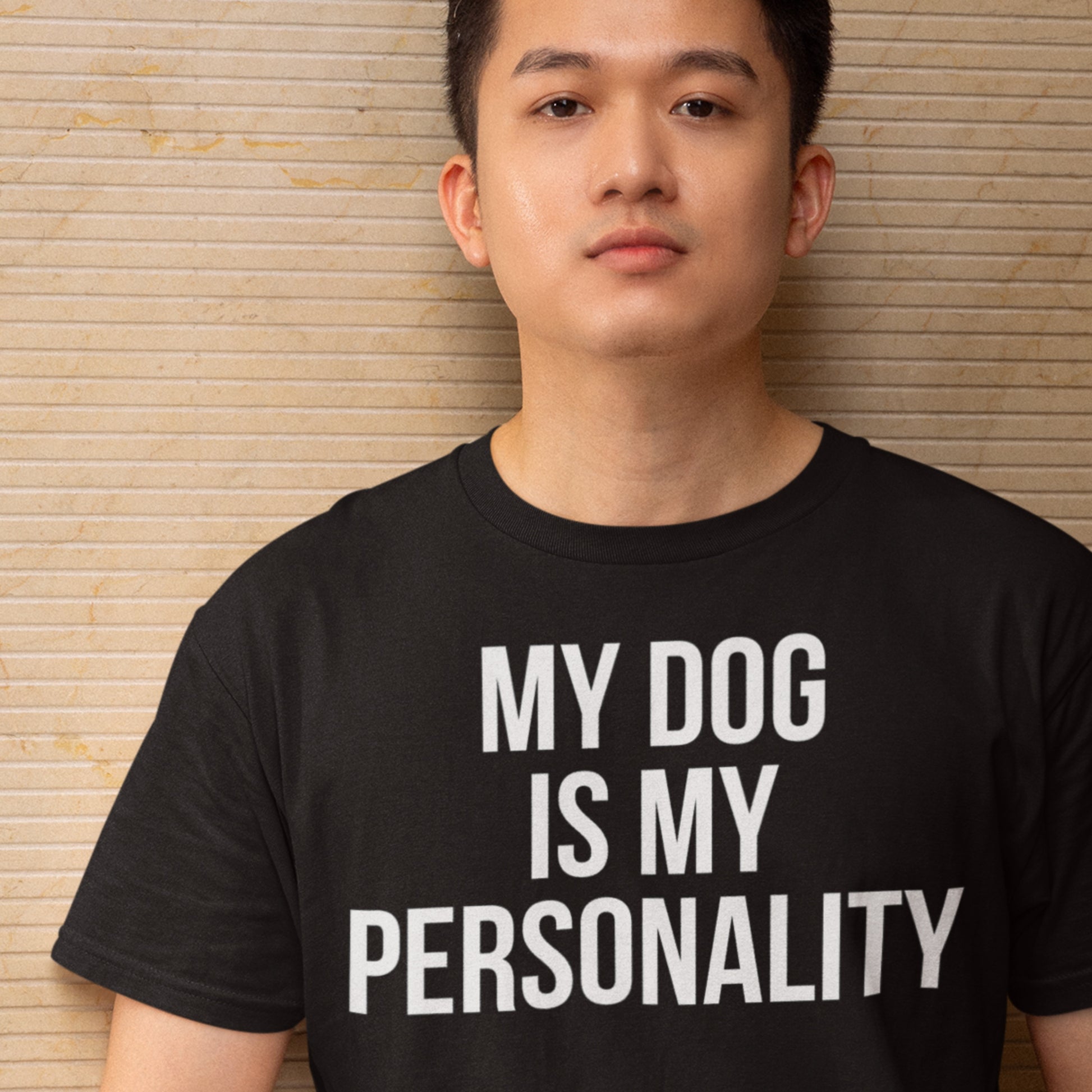 My dog is my personality text t-shirt black minimalist design model