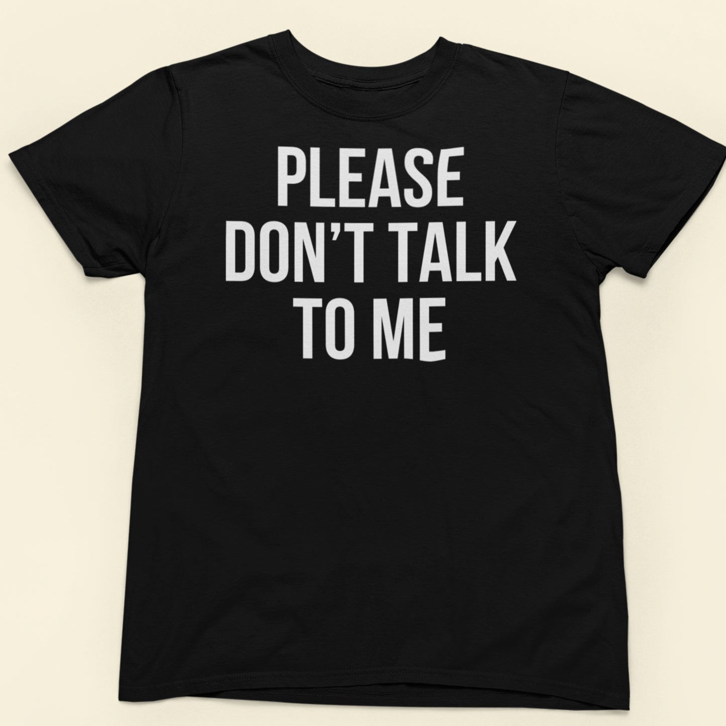 Please don't talk to me text t-shirt black minimalist design