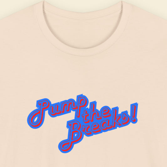 Beige t-shirt with humorous colorful text on a beige background.