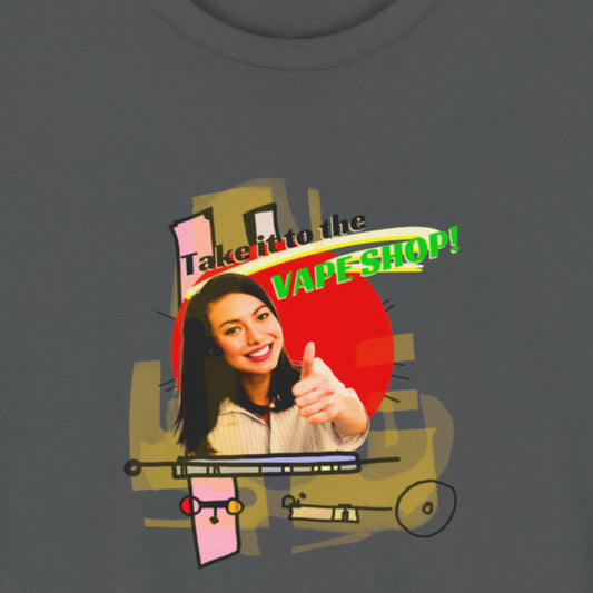 T-shirt with a graphic of a person giving a thumbs up and text 'Take it to the Vape Shop!' on a dark background.