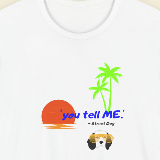 White t-shirt with a 90's era Street Dog design on a white background.
