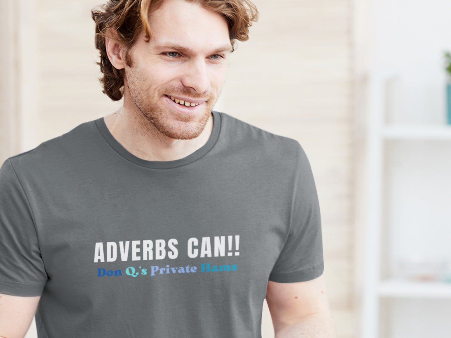 Adverbs Can! DQPH Asphalt T-shirt.