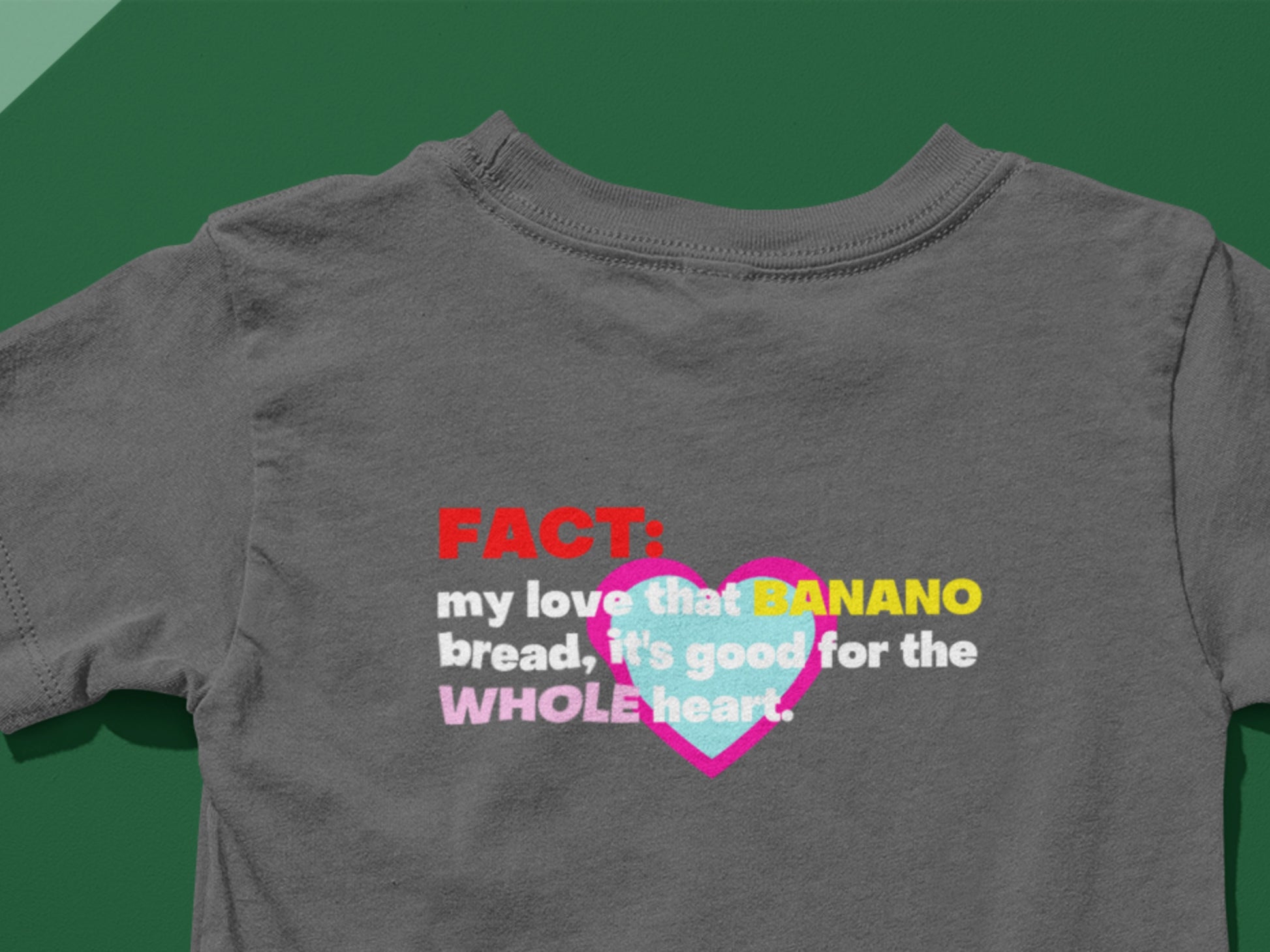 FACT Series: Banano Bread Asphalt T-Shirt.