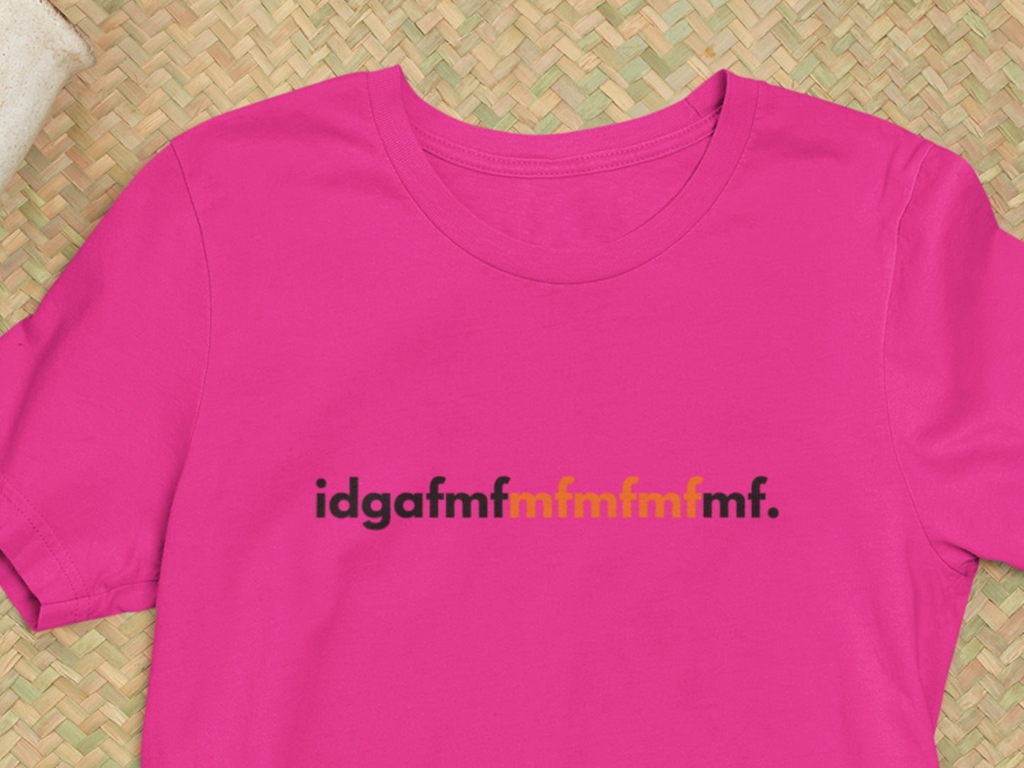 I Don't Give A F*ck Shirt, Idgafmfmfmfmfmf Charity Pink Shirt - Black And Orange Text.