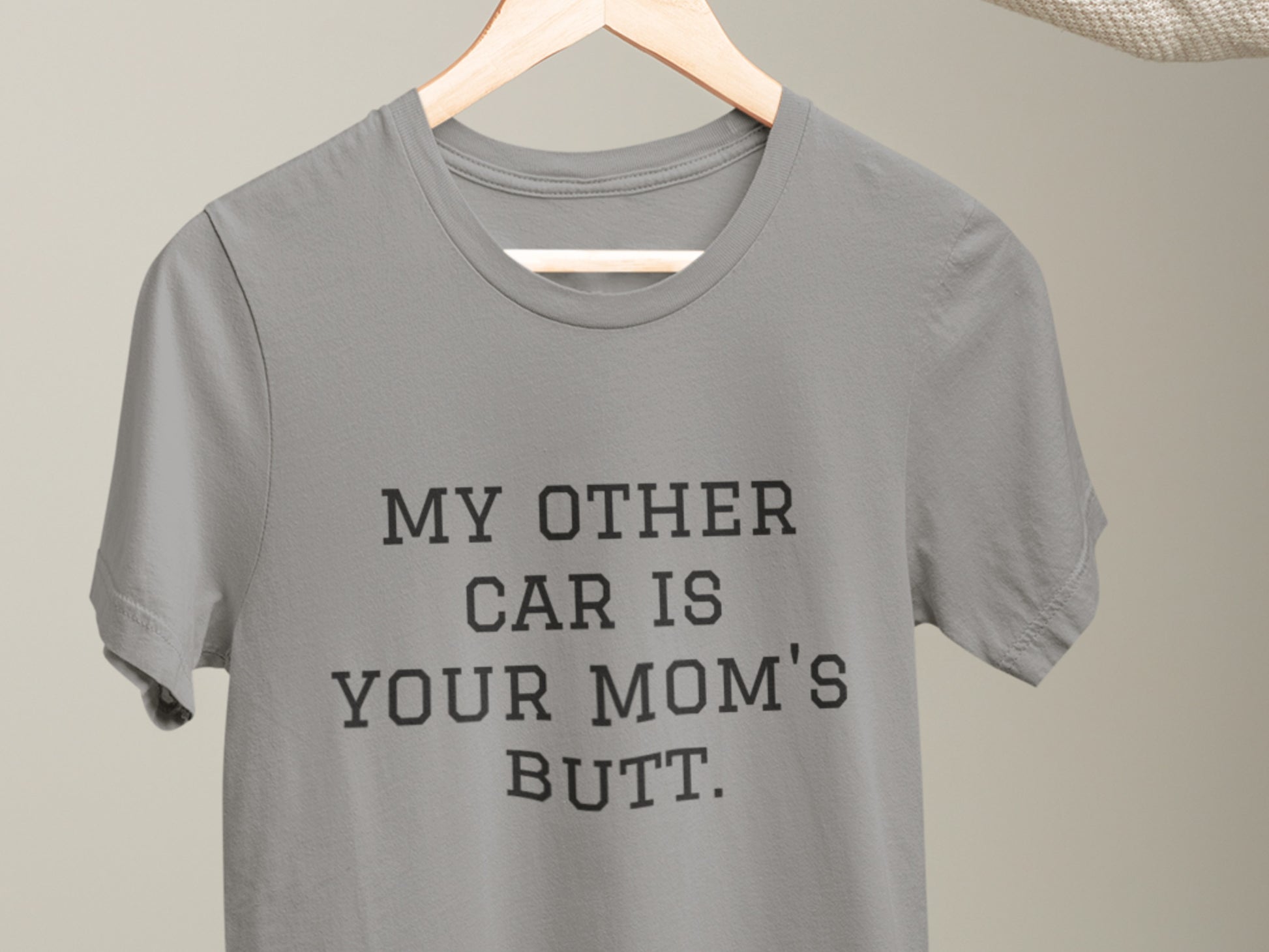 My Other Car Is Your Mom's Butt - BLACK TEXT - Asphalt T-Shirt.