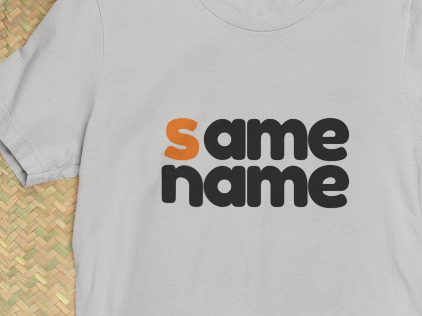 Same Name Silver T-Shirt.